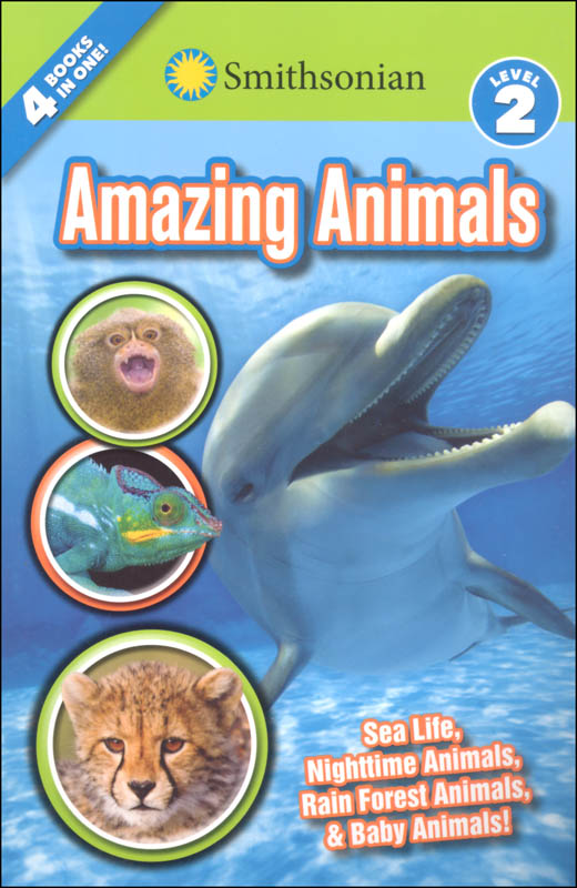 Amazing Animals (Smithsonian Reader Level 2) | Silver Dolphin Books ...