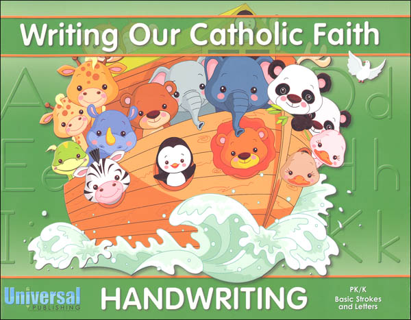 Basic Strokes and Letters - Grade PK/K (Writing Our Catholic Faith Handwriting Series)
