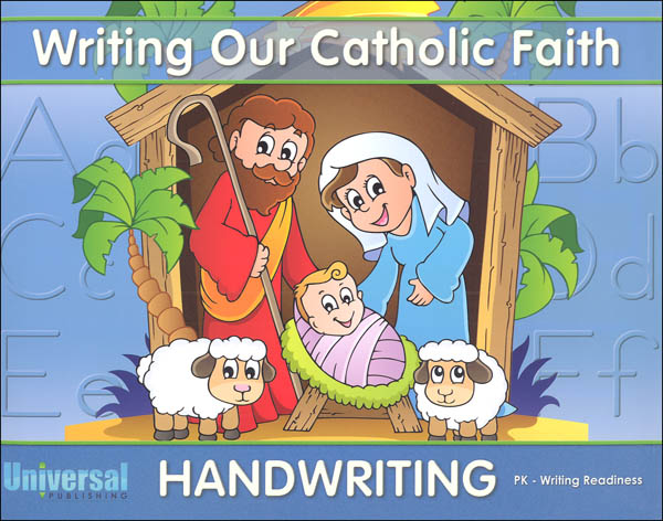 Writing Readiness - Grade PK (Writing Our Catholic Faith Handwriting Series)