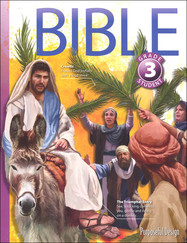 Purposeful Design Bible: Grade 3 Student Textbook 3rd Edition