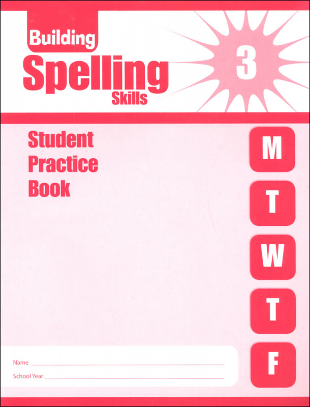 Building Spelling Skills Grade 3 Individual Student Workbook Evan 