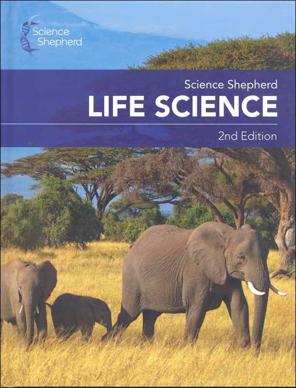 Science Shepherd Life Science Textbook (2nd Edition)