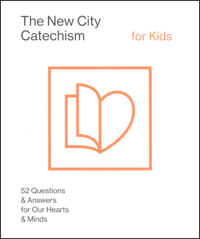New City Catechism for Kids