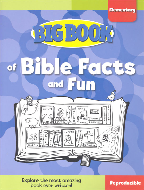 big-book-of-bible-facts-and-fun-for-elementary-kids-david-c-cook