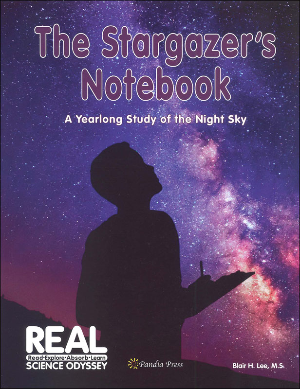 Stargazer's Notebook: Yearlong Study of the Night Sky