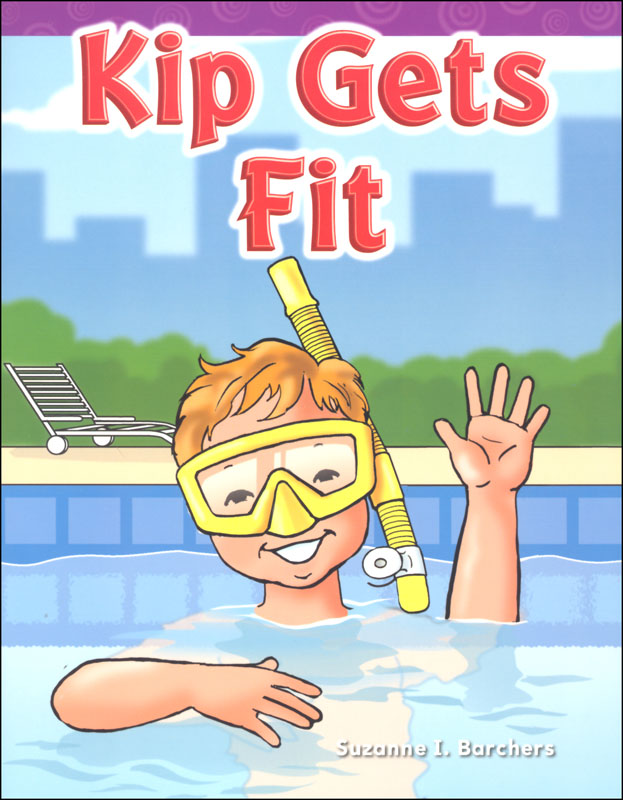 Kip Gets Fit (Short Vowel Stories) | Teacher Created Materials ...