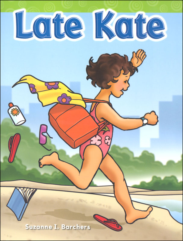 Late Kate (Long Vowel Stories)