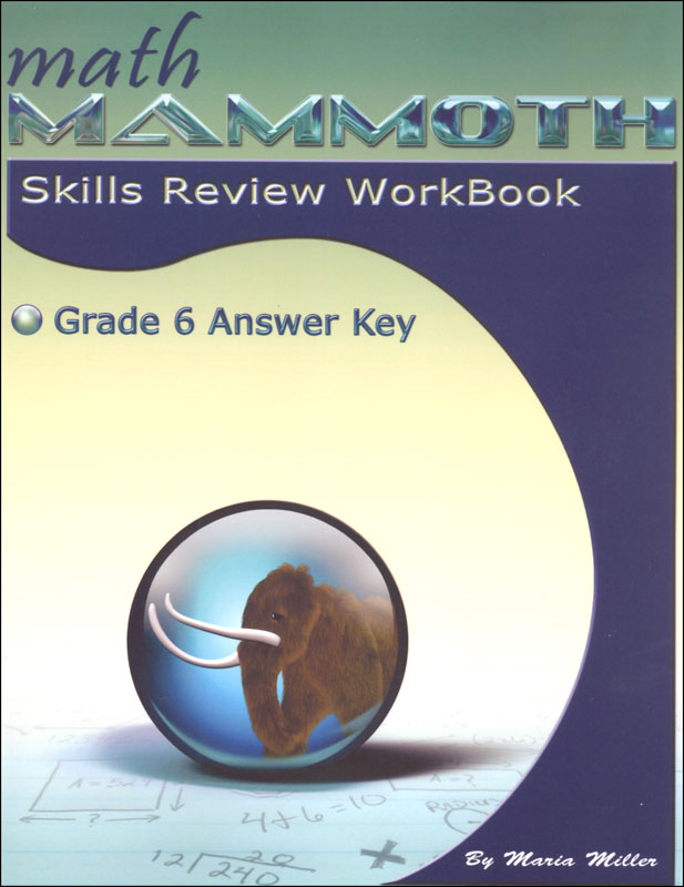Math Mammoth Grade 6 Color Skills Review Workbook Answer Key
