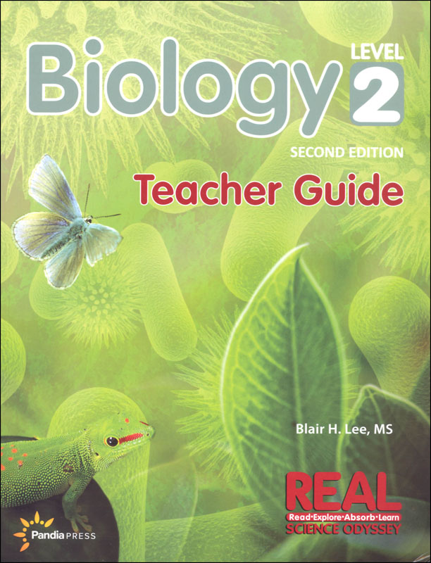 R.E.A.L. Science Odyssey Biology 2 Teacher Guide