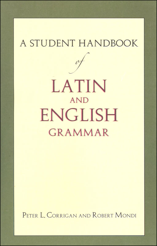 Latin and English Grammar Student Handbook