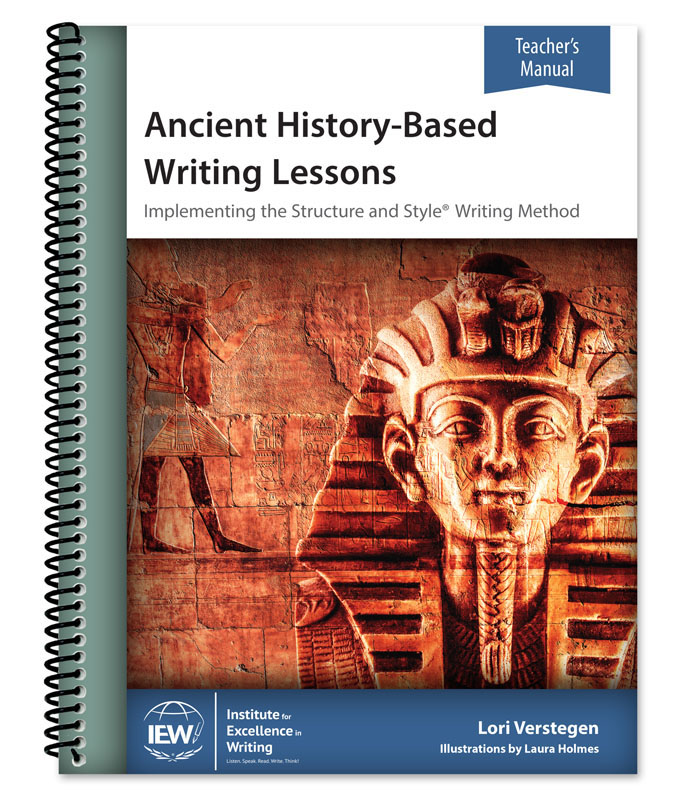 Ancient History-Based Writing Lessons 6th Edition Teacher's Manual