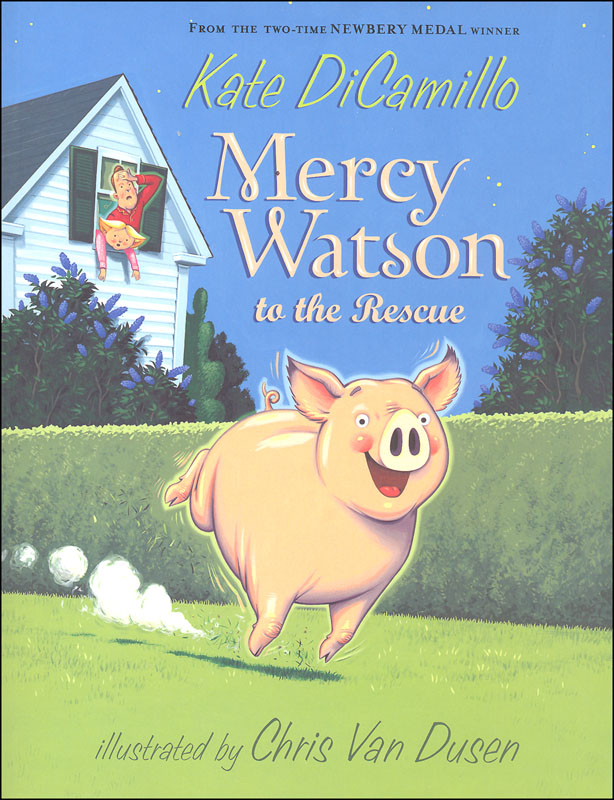 Mercy Watson to the Rescue #1