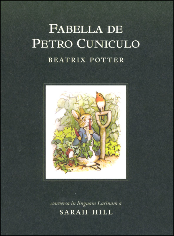 fabella-de-petro-cuniculo-tale-of-peter-rabbit-in-latin-canon-press