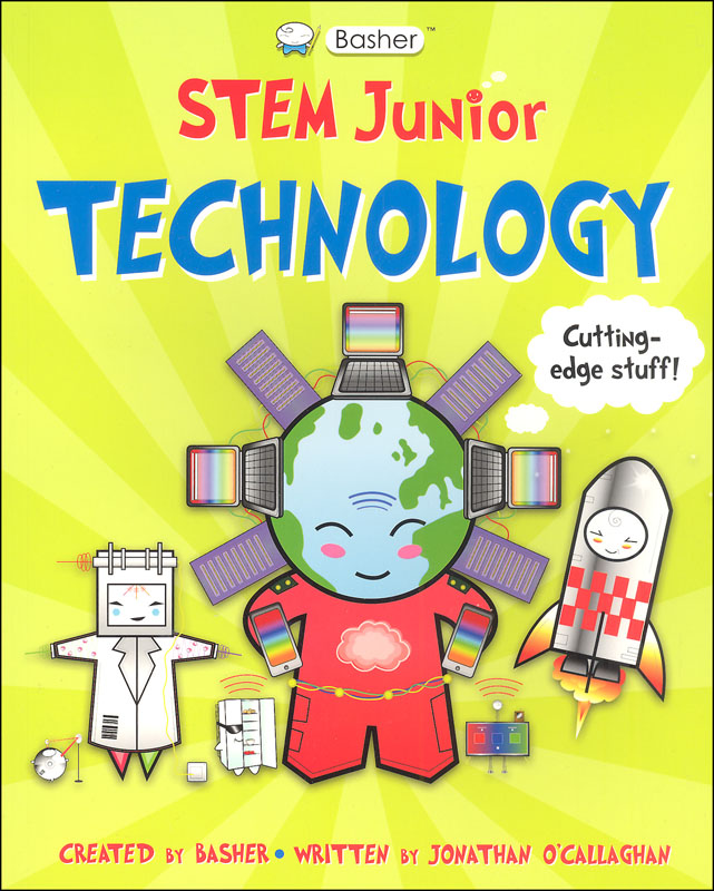 Basher STEM Juniors: Technology