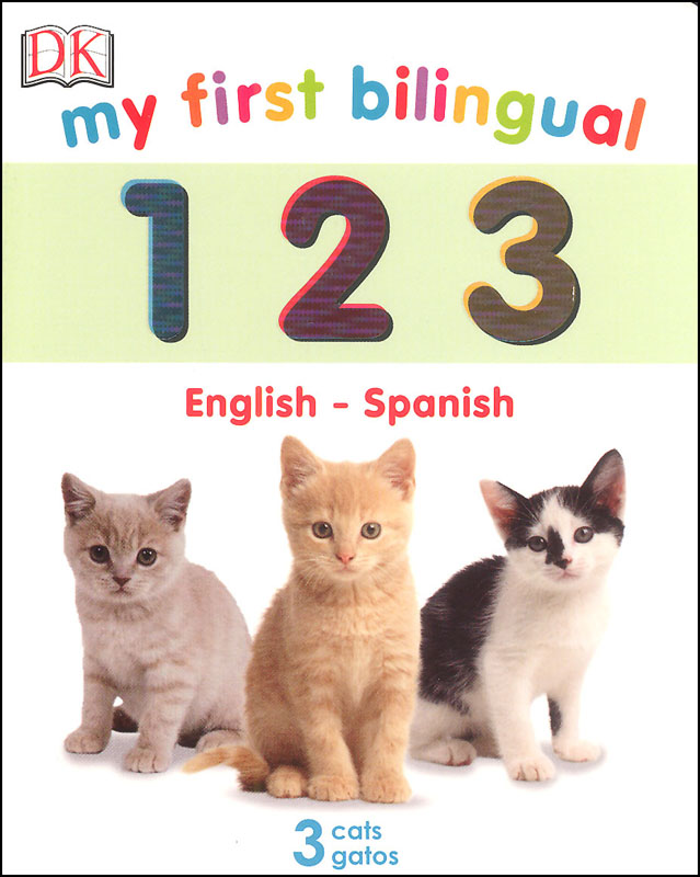 My First Bilingual 1 2 3 Board Book (English-Spanish)