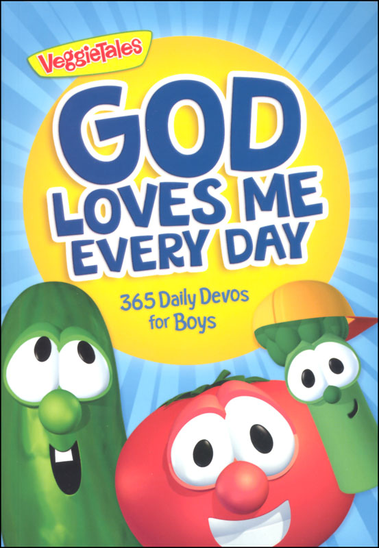God Loves Me Every Day: 365 Daily Devos for Boys (VeggieTales)