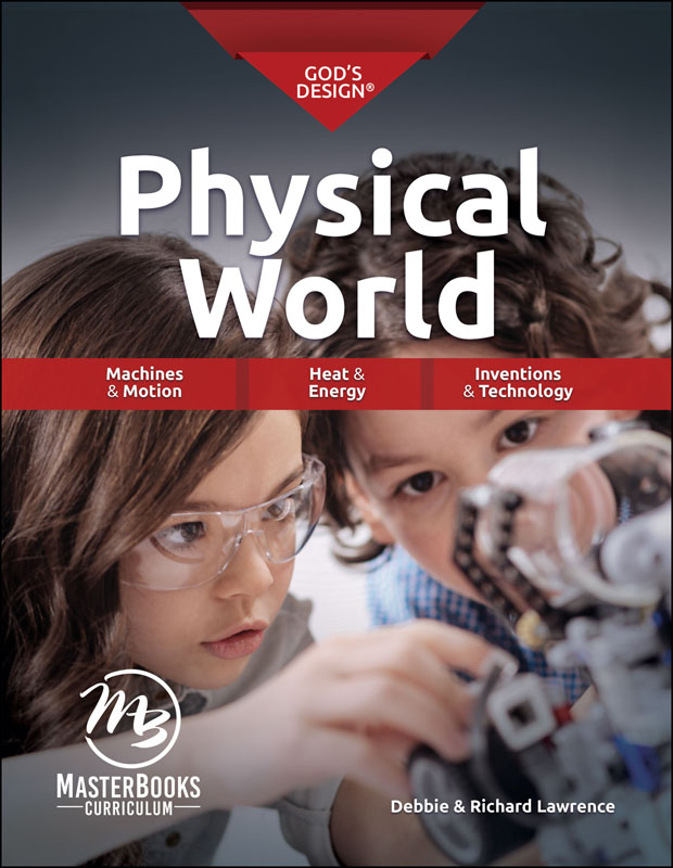 God's Design for the Physical World Student (Master Books Edition)