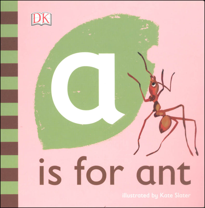 A is for Ant Board Book