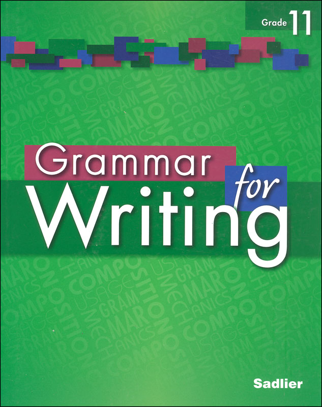 Grammar for Writing Student Edition Grade 11