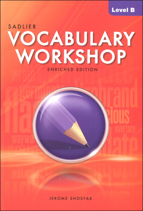 Vocabulary Workshop Enriched Student Edition Grade 7 (Level B)