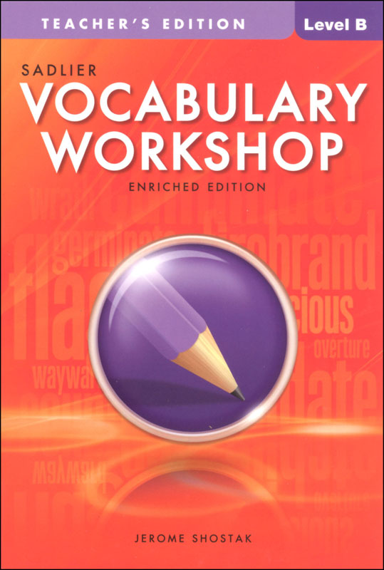 Vocabulary Workshop Enriched Teacher Edition Grade 7 (Level B)