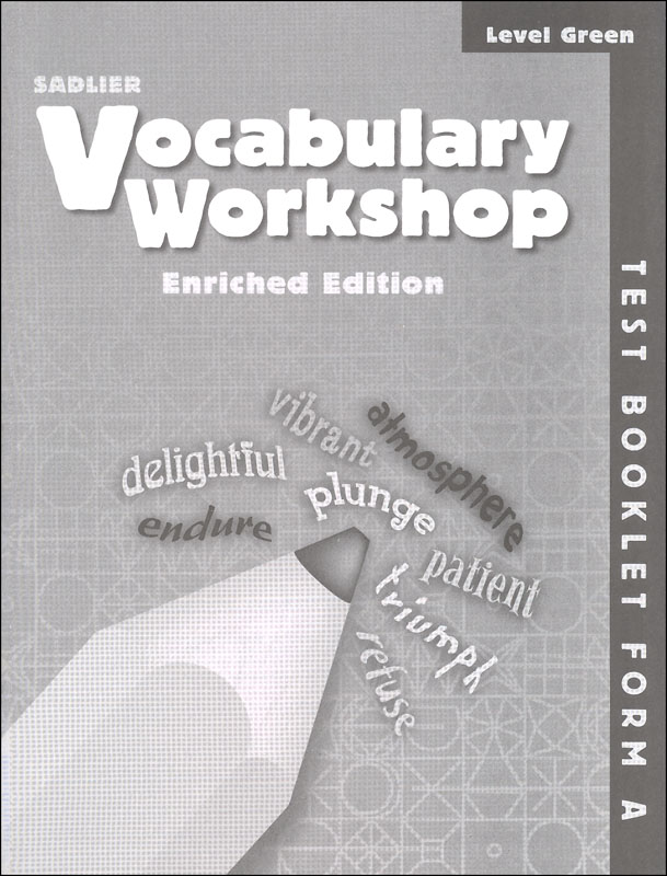 Vocabulary Workshop Enriched Test Booklet Form A Grade 3 (green)