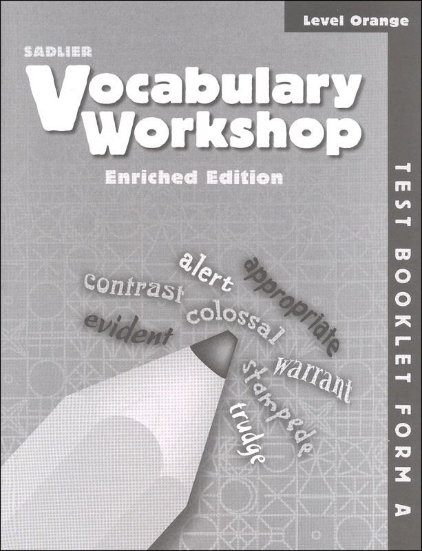 Vocabulary Workshop Enriched Test Booklet Form A Grade 4 (orange)