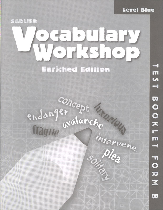 Vocabulary Workshop Enriched Test Booklet Form B Grade 5 (blue ...