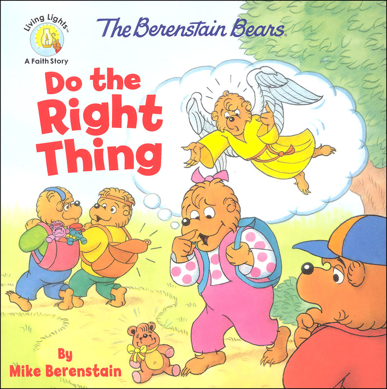 Berenstain Bears Do the Right Thing (Living Lights)