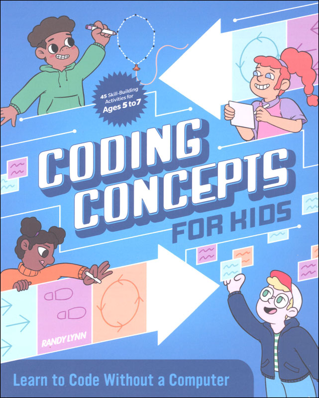 Coding Concepts for Kids Learn to Code Without a Computer