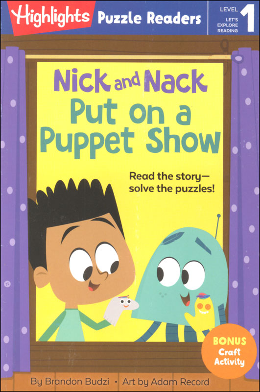 Nick and Nack Put on a Puppet Show (Puzzle Readers Level 1)