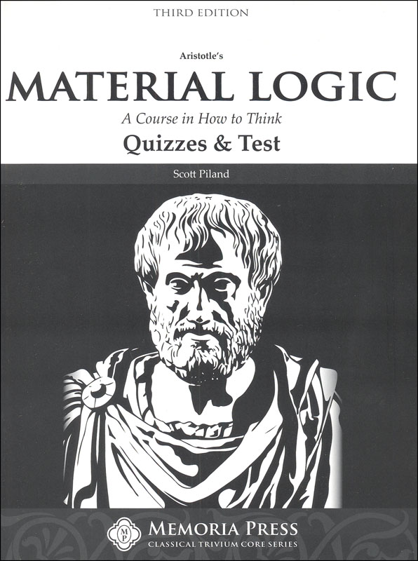 Material Logic Quizzes & Test (Third Edition)