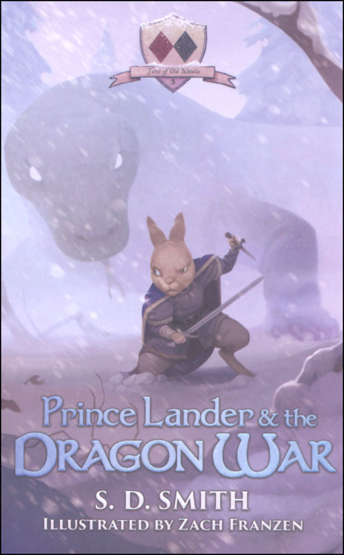 Prince Lander and the Dragon War - Tales of Old Natalia 3