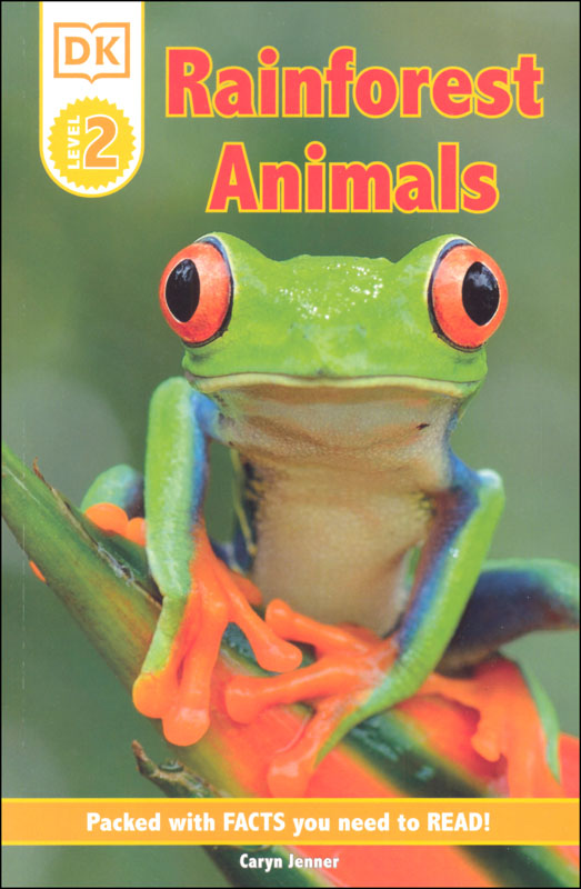Rainforest Animals (DK Reader Level 2)