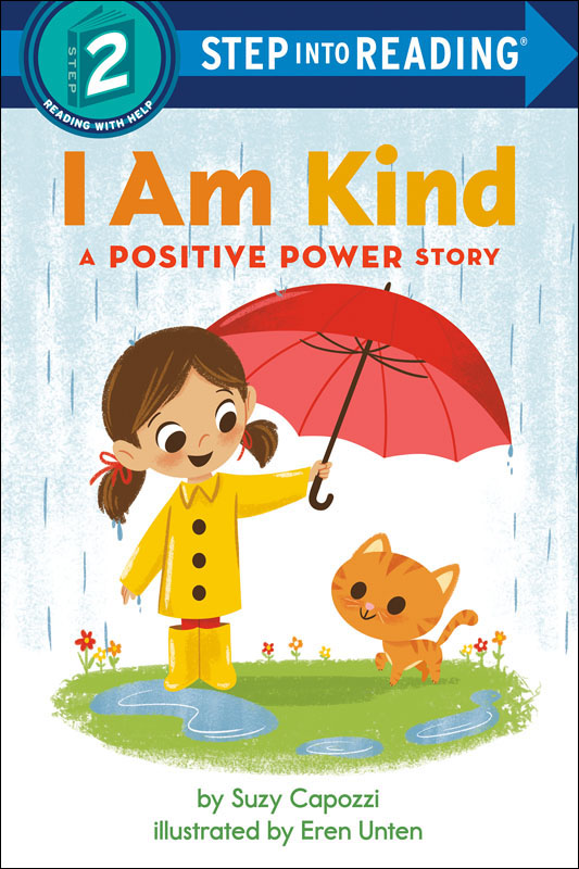 I Am Kind (Positive Power Story) (Step into Reading Level 2)