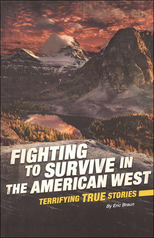 Fighting to Survive in the American West (Terrifying True Stories)
