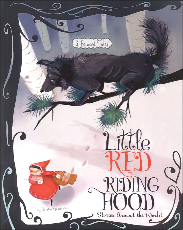 Little Red Riding Hood - Stories Around the World - 3 Beloved Tales (Multicultural Fairy Tales)