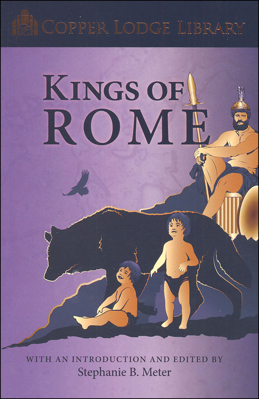 Copper Lodge Library Kings of Rome