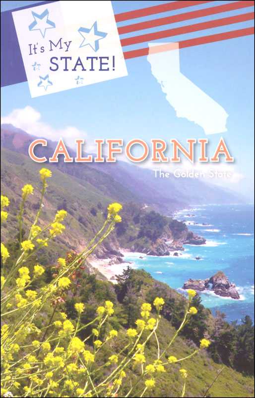 It's My State! California: The Golden State