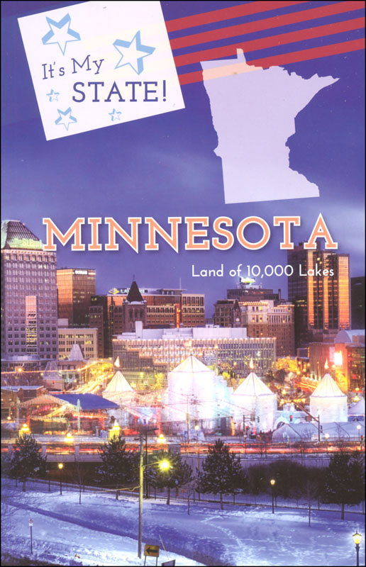 It's My State! Minnesota: Land of 10,000 Lakes