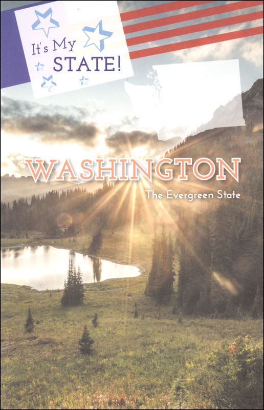 It's My State! Washington: The Evergreen State