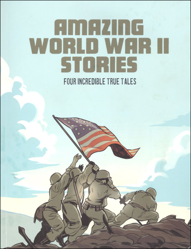 Amazing World War II Stories: Four Incredible Tales | Capstone Press ...