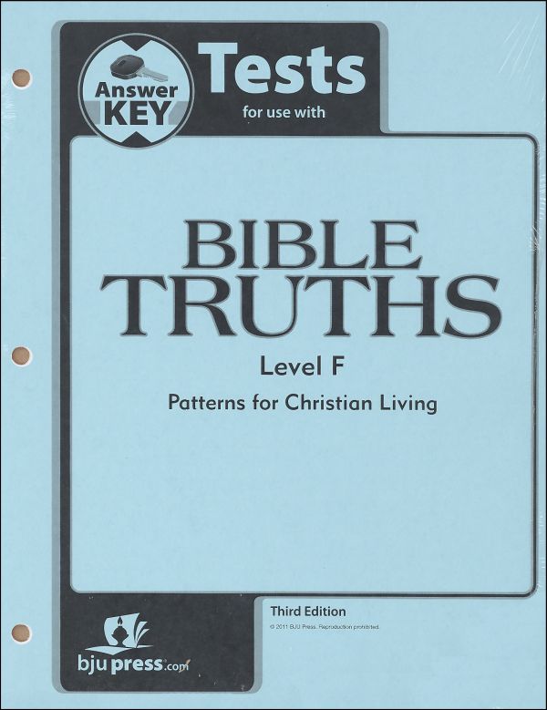 Bible Truths F Testpack Answer Key 3rd Edition