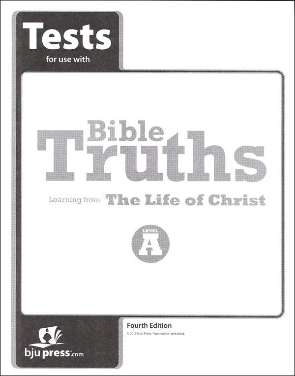 Bible Truths A Tests 4th Edition