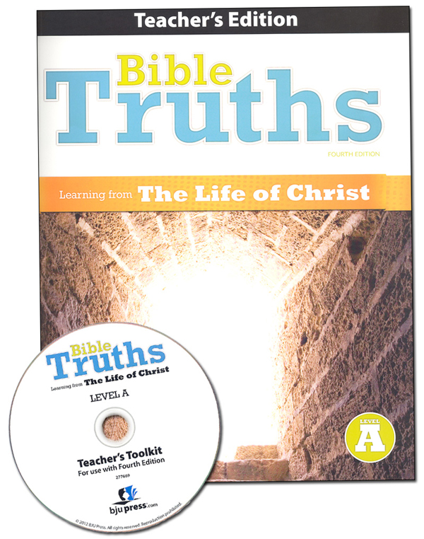 Bible Truths A Teacher Edition with CD 4th Edition