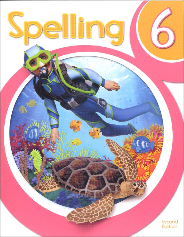 Spelling 6 Student Worktext 2nd Edition