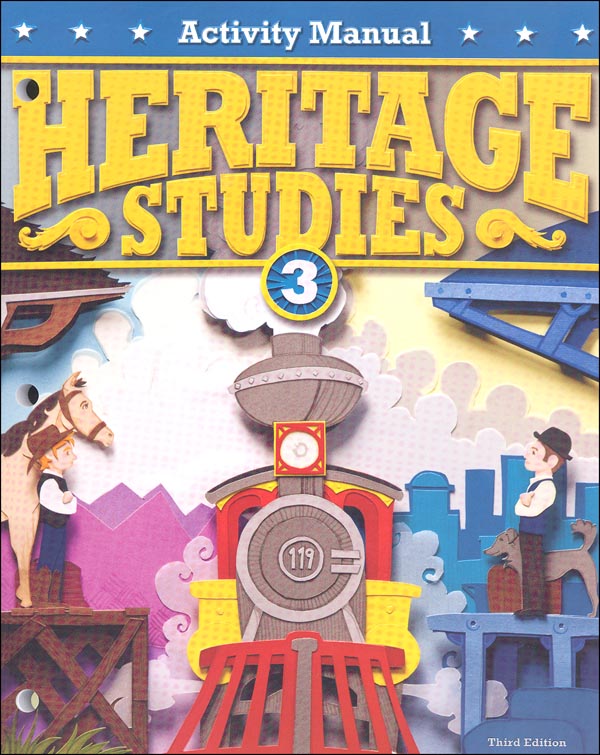 Heritage Studies 3 Studnt Activity Manual 3ED | BJU Press | 9781606824788