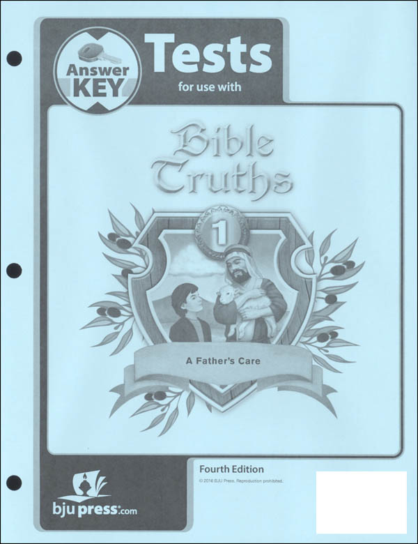 Bible Truths 1 Tests Answer Key 4th Edition