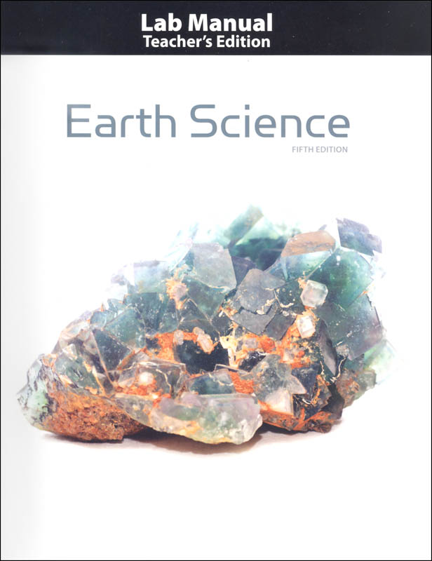 Earth Science Teacher's Edition Lab Manual 5th Edition | BJU Press ...