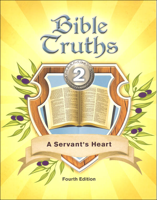 Bible Truths 2 Student Worktext 4th Edition (copyright update)